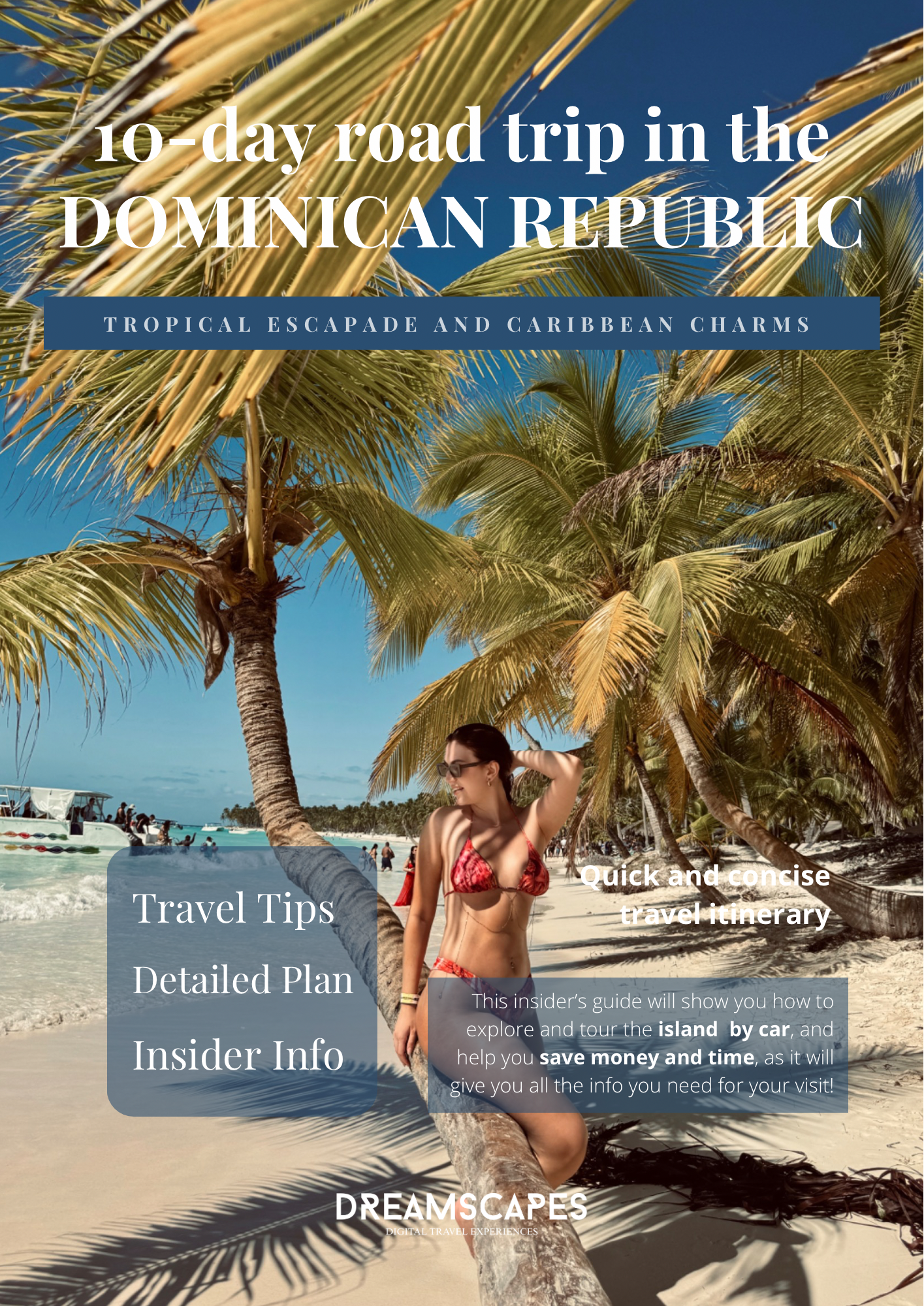 10-DAY ROAD TRIP IN THE DOMINICAN REPUBLIC